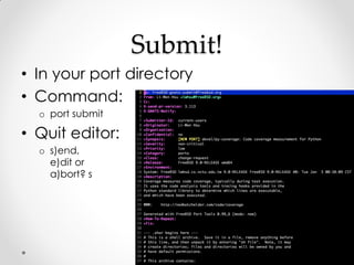 After submitting
• A PR (problem report) is created
• A committer will handle it
• A new port is in the ports tree!
  o Se...