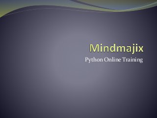 Python Online Training
 