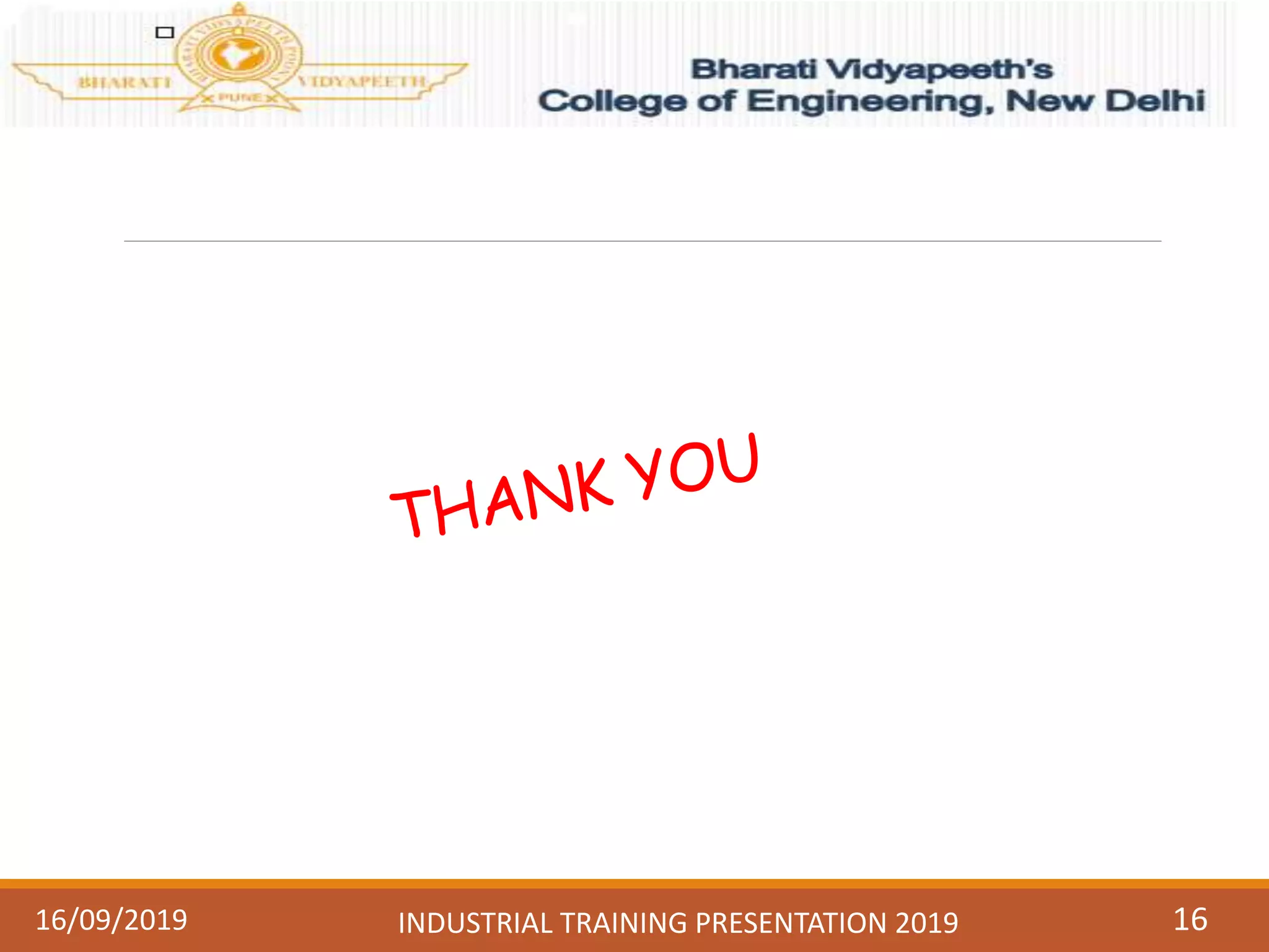 1616/09/2019 INDUSTRIAL TRAINING PRESENTATION 2019
 