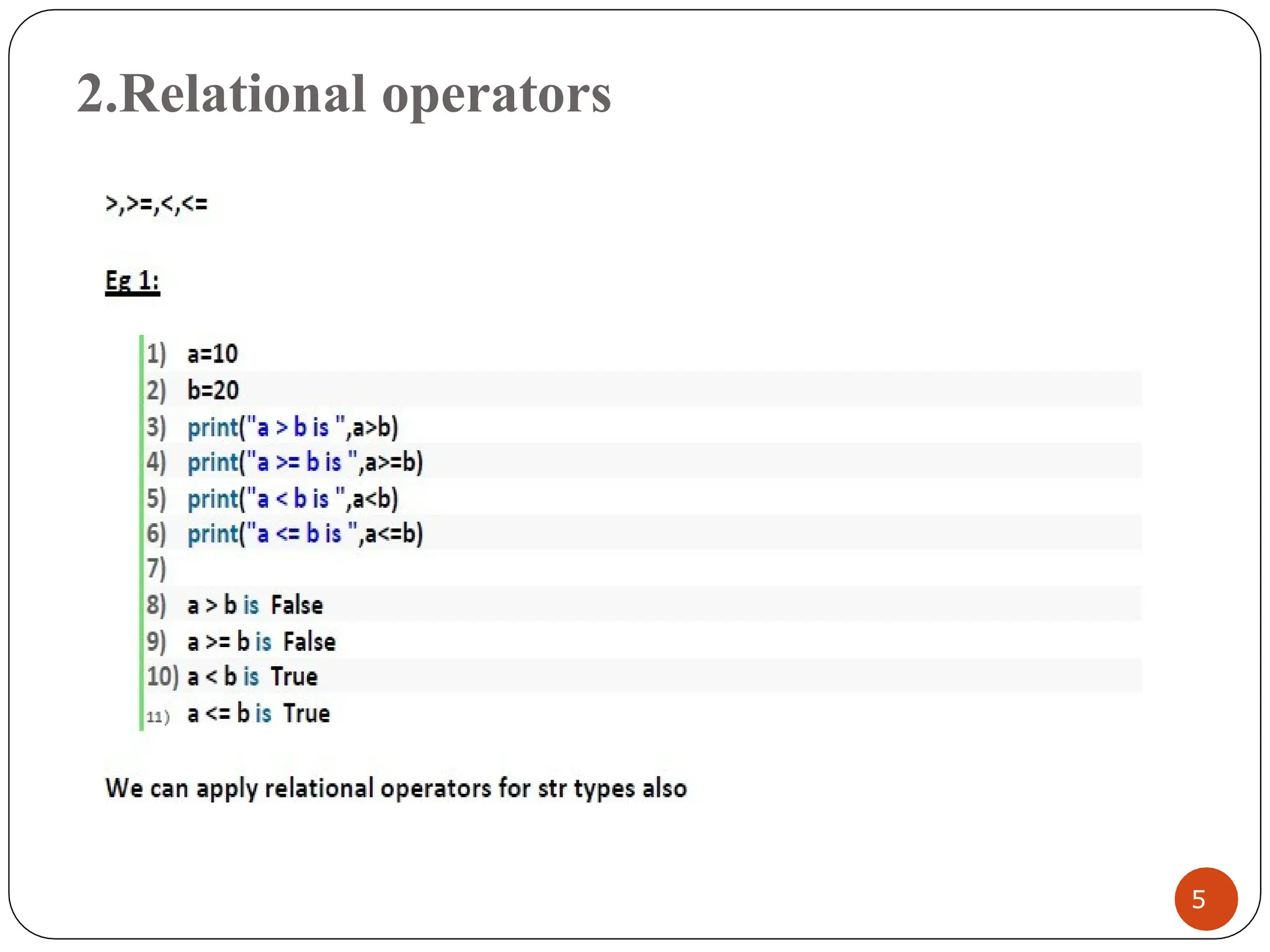 2.Relational operators
5
 