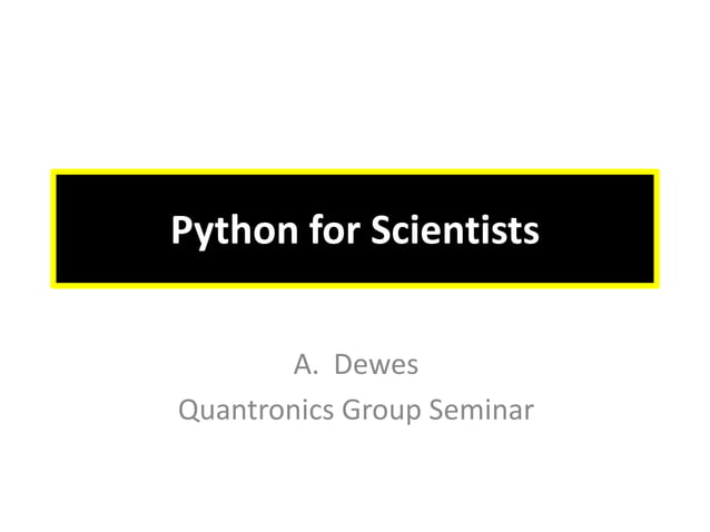 Python for Scientists | PPT