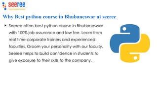 Best Python Training Classes in Bhubaneswar at Seeree | PPTX