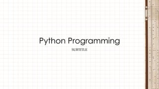 Python programming | PPT