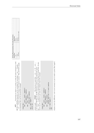 External links
__str__Convertinganobjecttoastring,aswiththeprintstatementorwith
thestr()conversionfunction,canbeoverriddenbyoverriding__str__.Usually,
__str__returnsaformattedversionoftheobjectscontent.ThiswillNOTusually
besomethingthatcanbeexecuted.Forexample:
classBar:
def__init__(self,iamthis):
self.iamthis=iamthis
def__str__(self):
returnself.iamthis
bar=Bar('apple')
printbar
outputsapple__repr__Thisfunctionismuchlike__str__().If__str__
isnotpresentbutthisoneis,thisfunction’soutputisusedinsteadforprint-
ing.__repr__isusedtoreturnarepresentationoftheobjectinstringform.Ingen-
eral,itcanbeexecutedtogetbacktheoriginalobject.Forexample:
classBar:
def__init__(self,iamthis):
self.iamthis=iamthis
def__repr__(self):
return"Bar('%s')"%self.iamthis
bar=Bar('apple')
bar
outputs(notethediﬀerence:nowisnotnecessarytoputitinsideaprint)Bar(’apple’)
StringRepresentationOverrideFunctions
FunctionOperator
__str__str(A)
__repr__repr(A)
__unicode__unicode(x)(2.xonly)
107
 