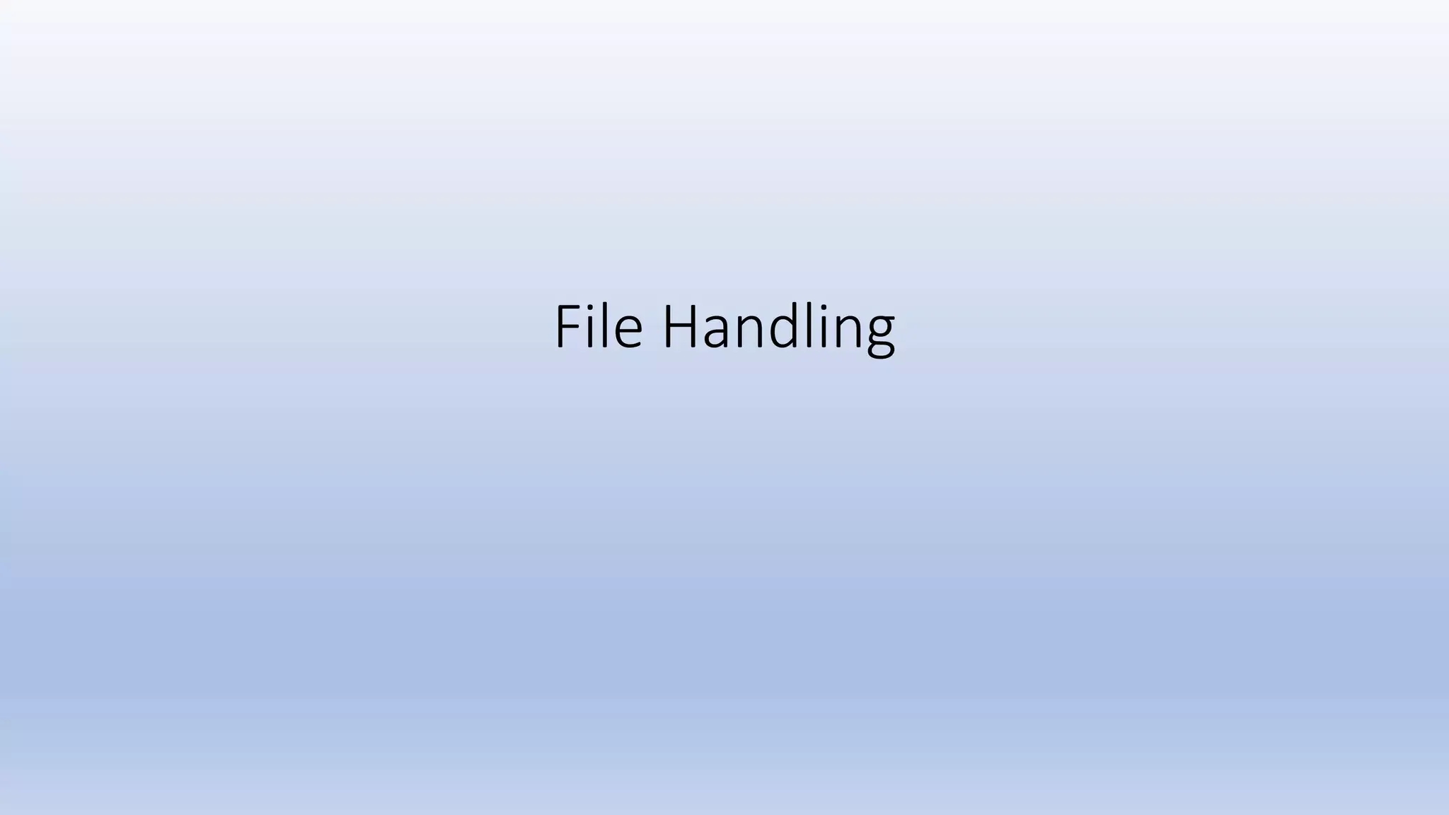 File Handling 