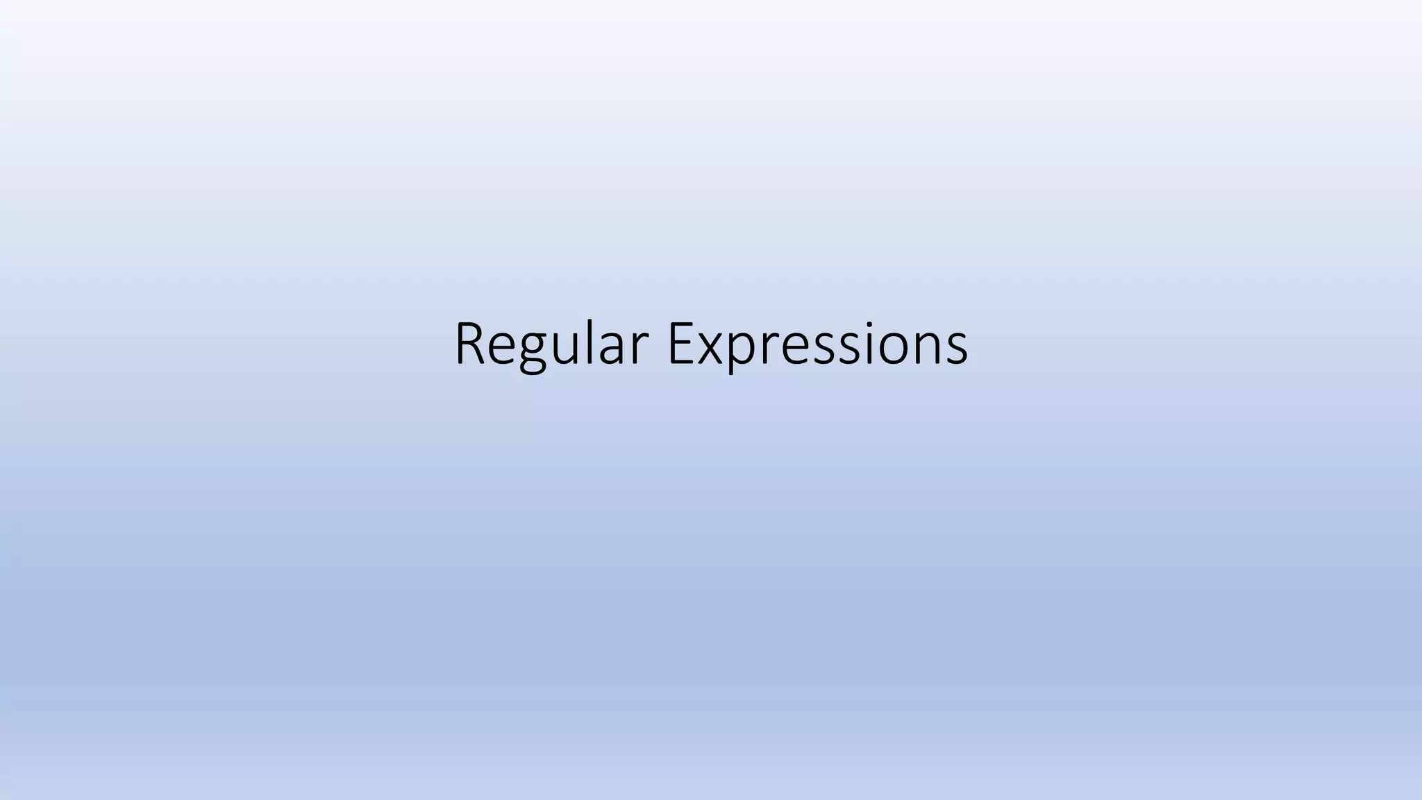 Regular Expressions 
