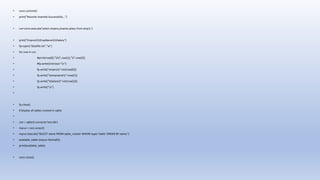• conn.commit()
• print("Records Inserted Successfully...")
• cur=conn.execute('select empno,ename,salary from emp1;')
• print("EmpnottEmpNamettSalary")
• fp=open("datafile.txt","w")
• for row in cur:
• #print(row[0],"tt",row[1],"t",row[2])
• #fp.write(str(row)+"n")
• fp.write("empnot"+str(row[0]))
• fp.write("tempnamet"+row[1])
• fp.write("tSalaryt"+str(row[2]))
• fp.write("n")
•
• fp.close()
• # Display all tables created in sqlite
•
• con = sqlite3.connect(r'test.db')
• mycur = con.cursor()
• mycur.execute("SELECT name FROM sqlite_master WHERE type='table' ORDER BY name;")
• available_table=(mycur.fetchall())
• print(available_table)
• conn.close()
 
