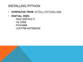 Comprehensive Introduction to Python Programming for Beginners | PPTX