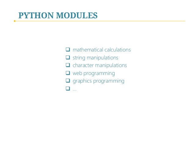 Python Programming - IV. Program Components (Functions, Classes, Modu…
