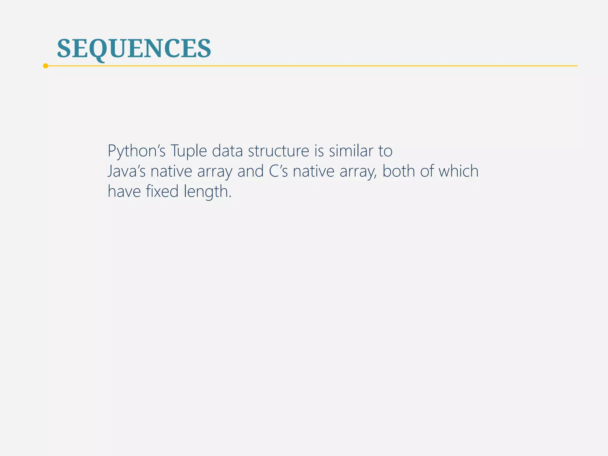 SEQUENCES | IMMUTABLE 
12 
 
