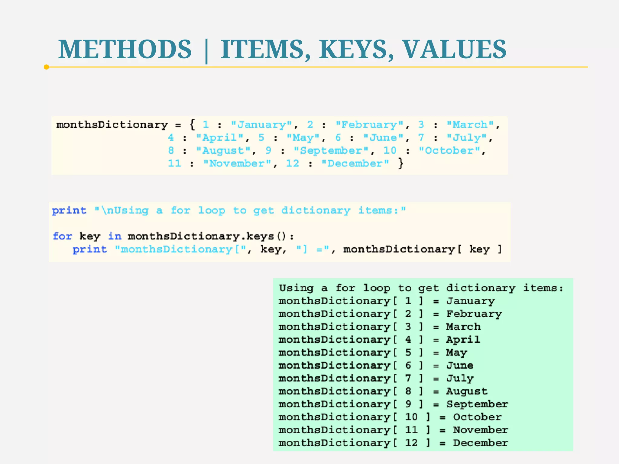 METHODS | ITEMS, KEYS, VALUES 
59 
 