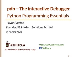 Python Programming Essentials - M28 - Debugging with pdb | PPT