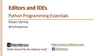 Python Programming Essentials - M4 - Editors and IDEs | PPT