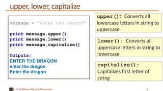 Python Programming Essentials - M8 - String Methods | PPT