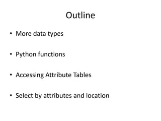Python Programming for ArcGIS: Part II | PPT