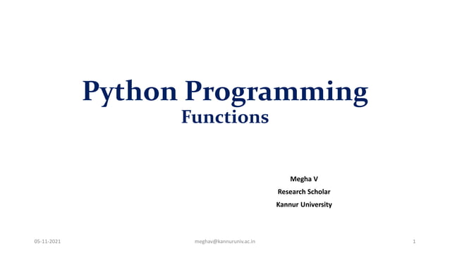 Python programming- Part IV(Functions) | PPT