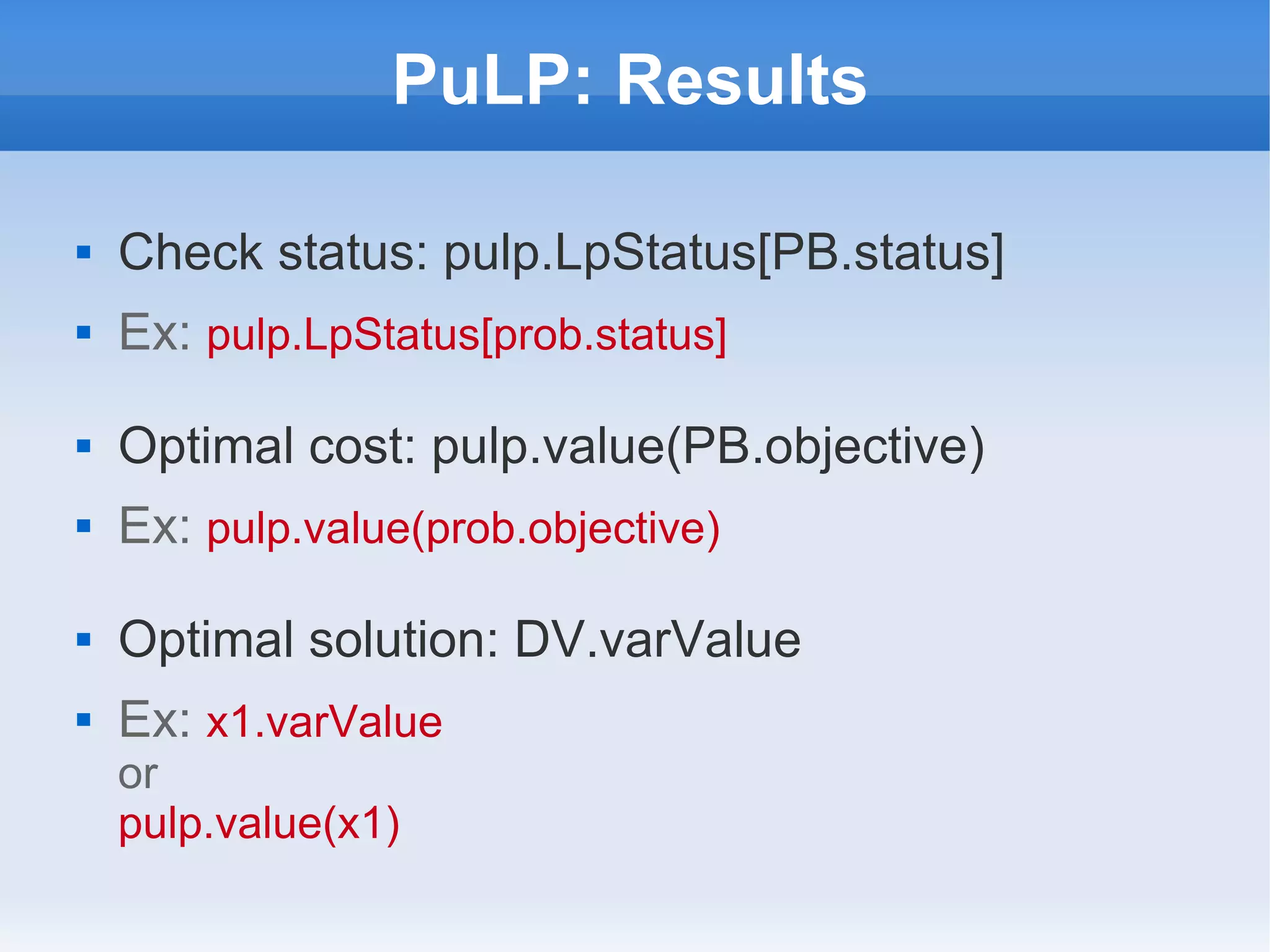 Tutorial: Python, PuLP and GLPK | PPT