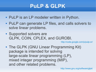 Tutorial: Python, PuLP and GLPK | PPT