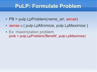 Tutorial: Python, PuLP and GLPK | PPT