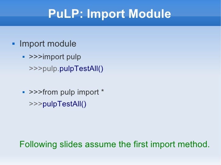 Tutorial: Python, PuLP and GLPK