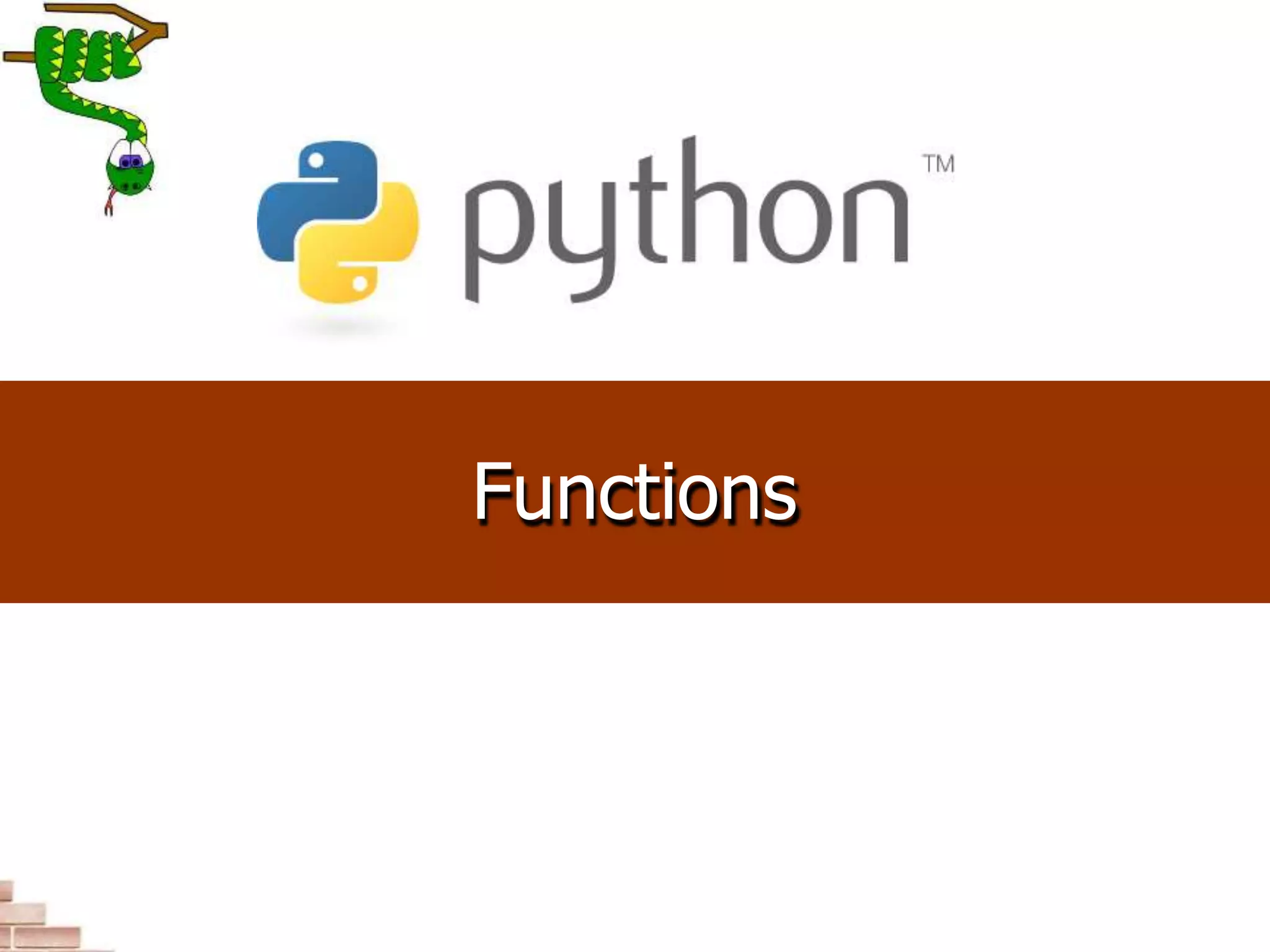 Functions
 