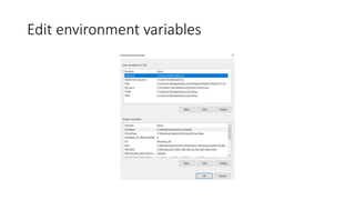 Edit environment variables
 