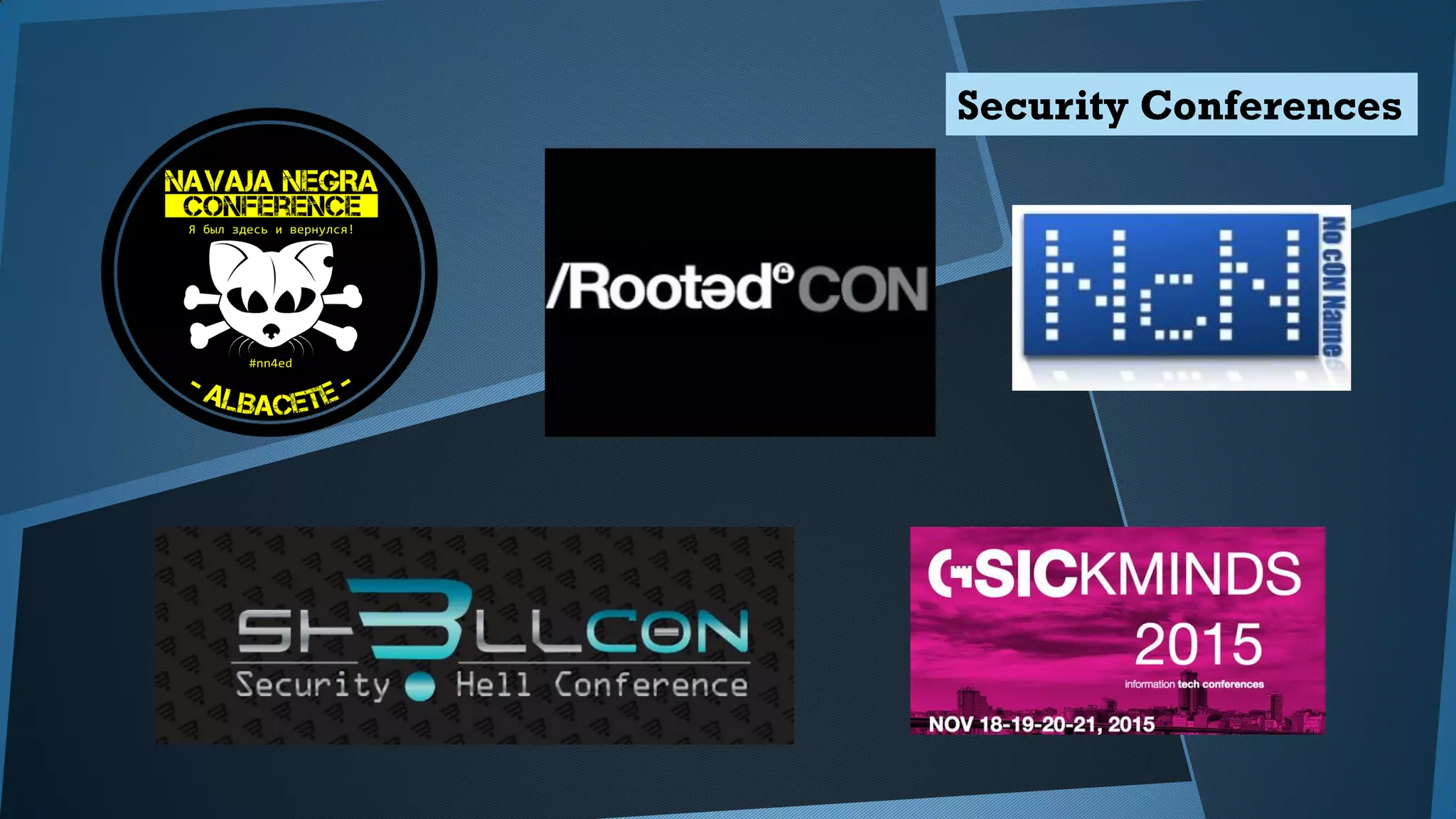 Security Conferences
 