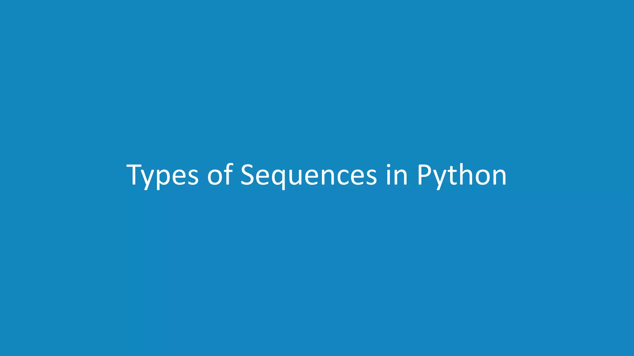 Python Sequence | Python Lists | Python Sets & Dictionary | Python ...