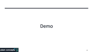 29
Demo
 