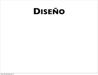 DISEÑO




lunes, 28 de enero de 13
 