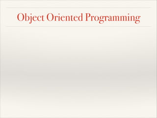 Object Oriented Programming
class Book:
def __init__(self, name, size):
self.name = name
self.size = size
class BookStack:...