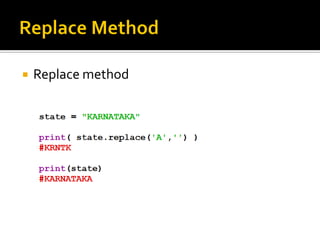  Replace method
 