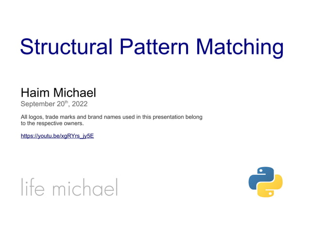 Structural Pattern Matching in Python | PPT