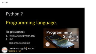 Python_Tamil _Tamil Hacks_Notes-PPT.pptx