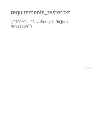 requirements_tester.txt
{"JSON": "JavaScript Object
Notation"}
 