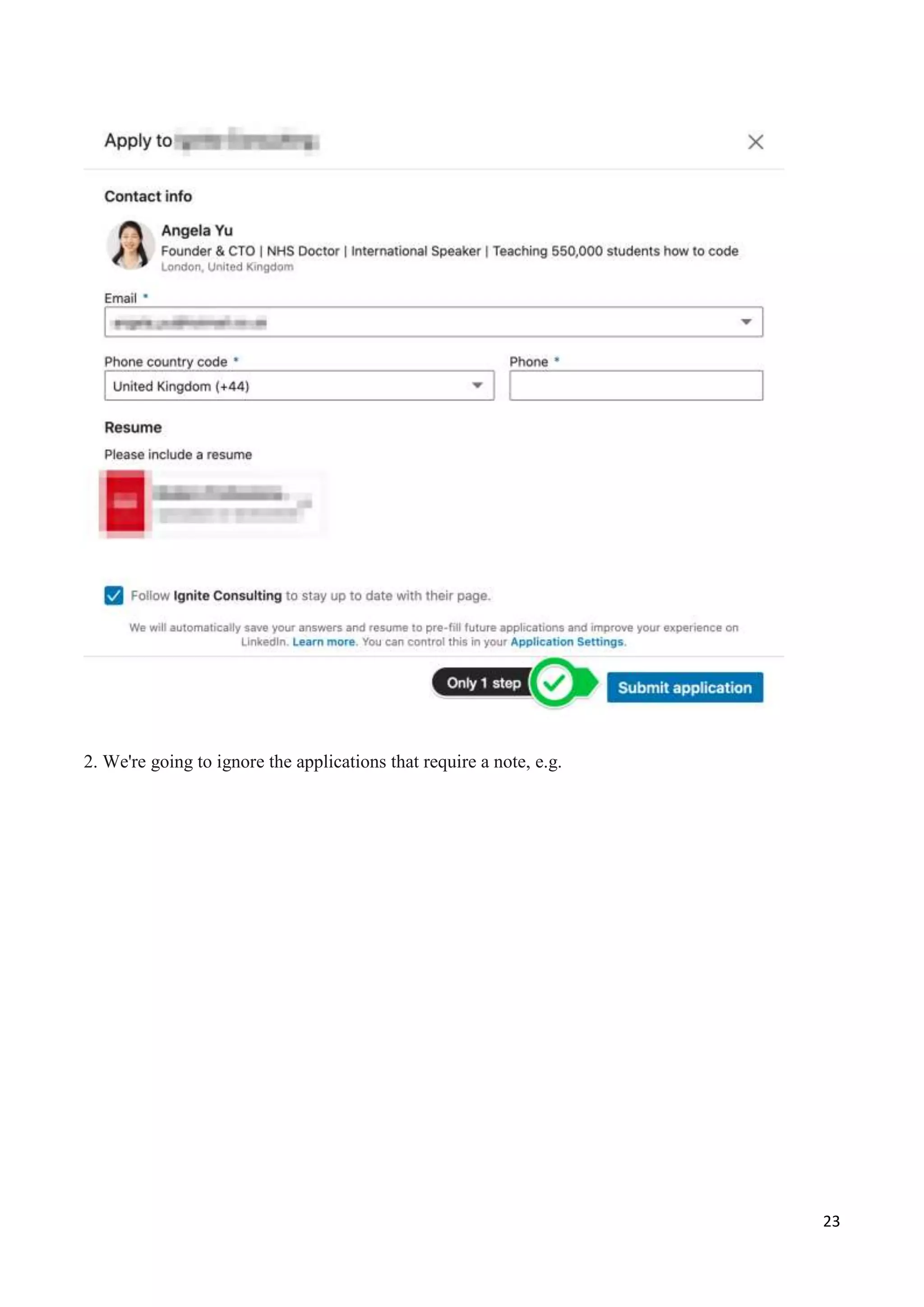 23
2. We're going to ignore the applications that require a note, e.g.
 