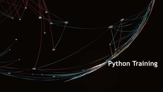 Python Training
 