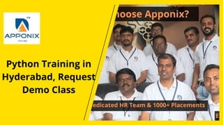Python Training in
Hyderabad, Request
Demo Class
 