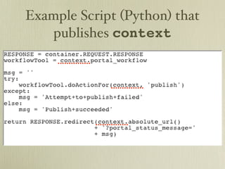 Example Script (Python) that
    publishes context
 