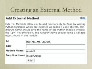 Creating an External Method
 