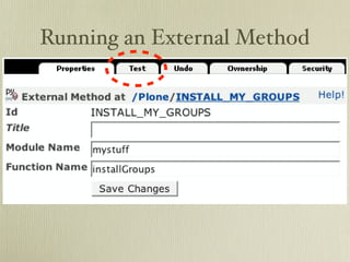 Running an External Method
 