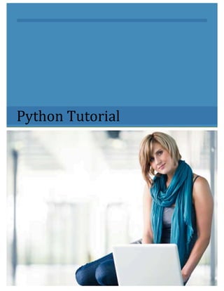 Python 
Tutorial 
 