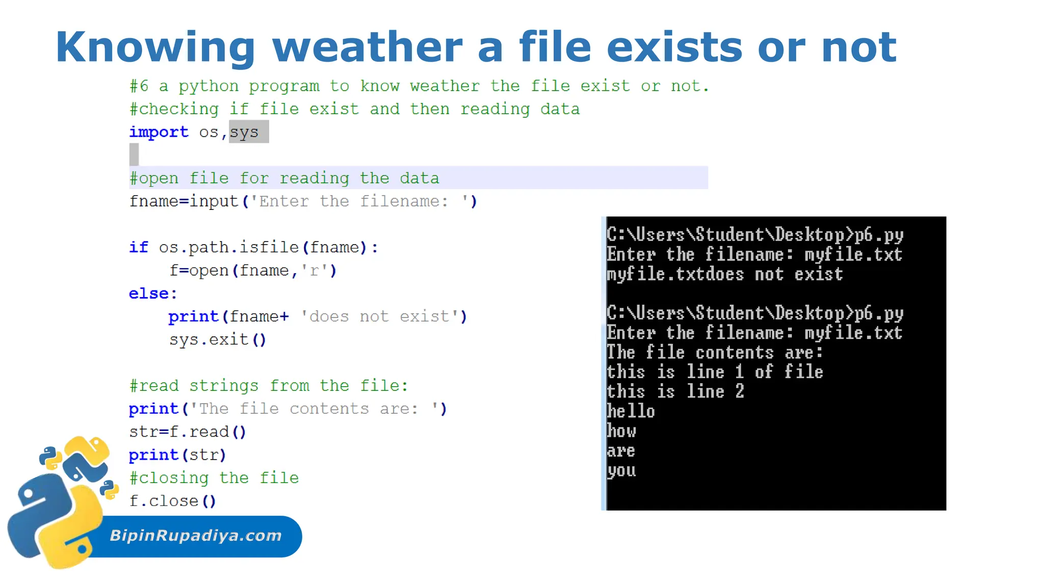 BipinRupadiya.com
Knowing weather a file exists or not
 