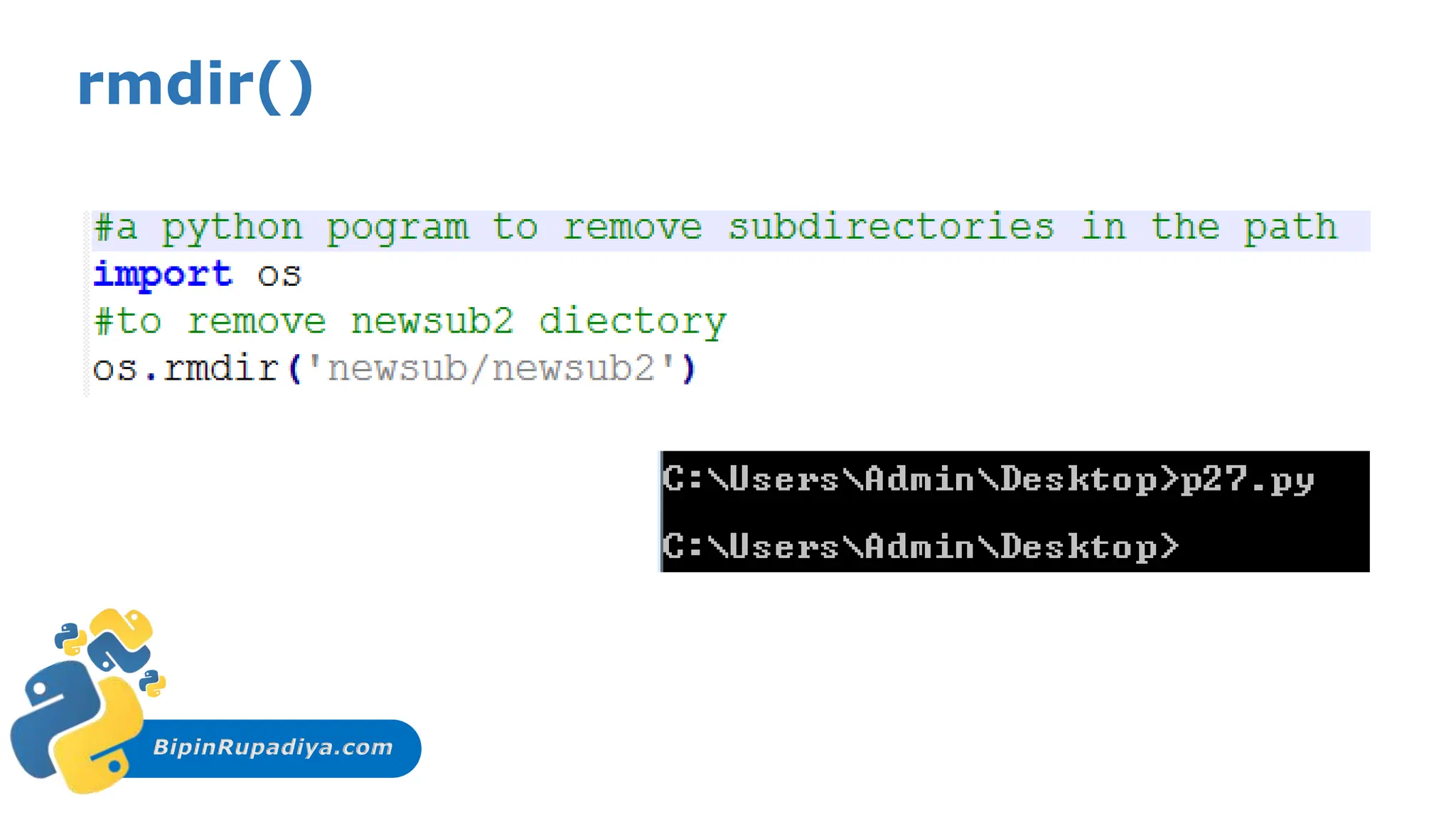 BipinRupadiya.com
rmdir()
 