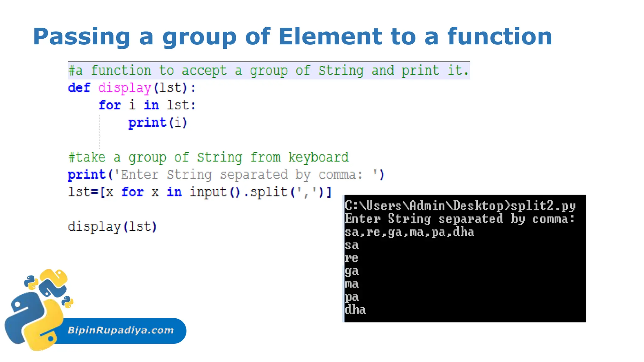 BipinRupadiya.com
Passing a group of Element to a function
 