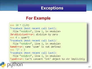 63
Exceptions
For Example
 