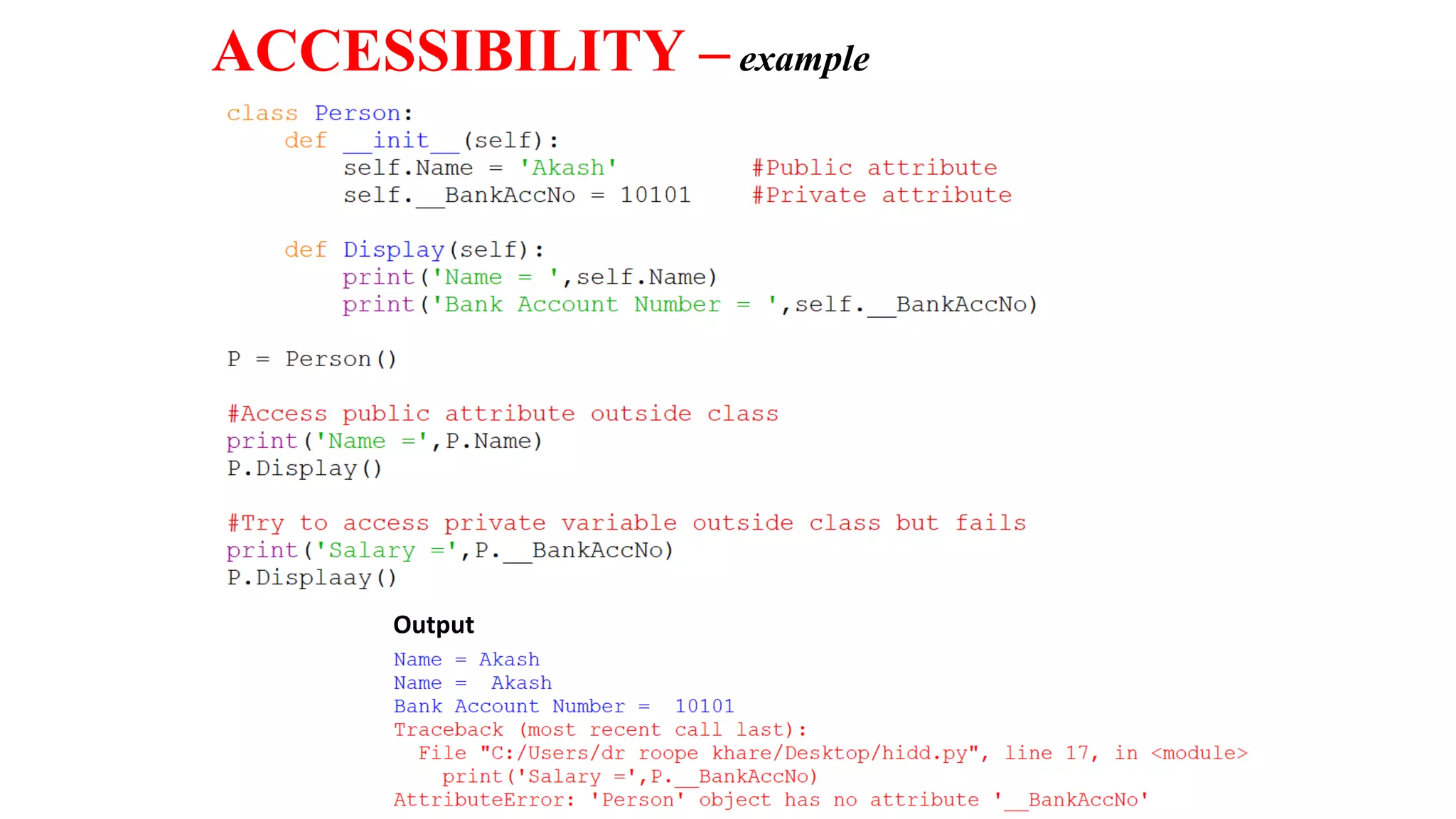 ACCESSIBILITY – example
Output
 