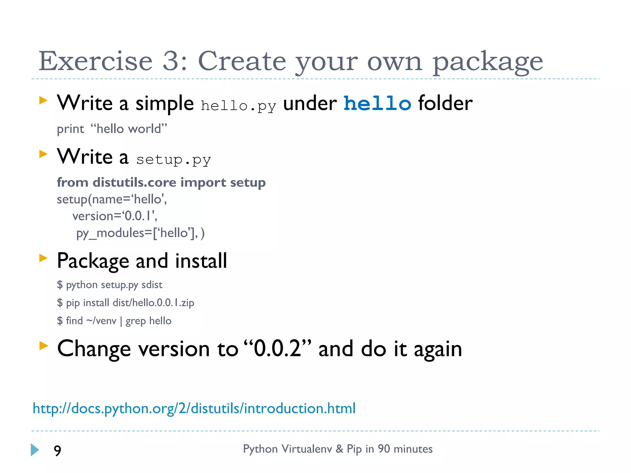 Python virtualenv & pip in 90 minutes | PPT