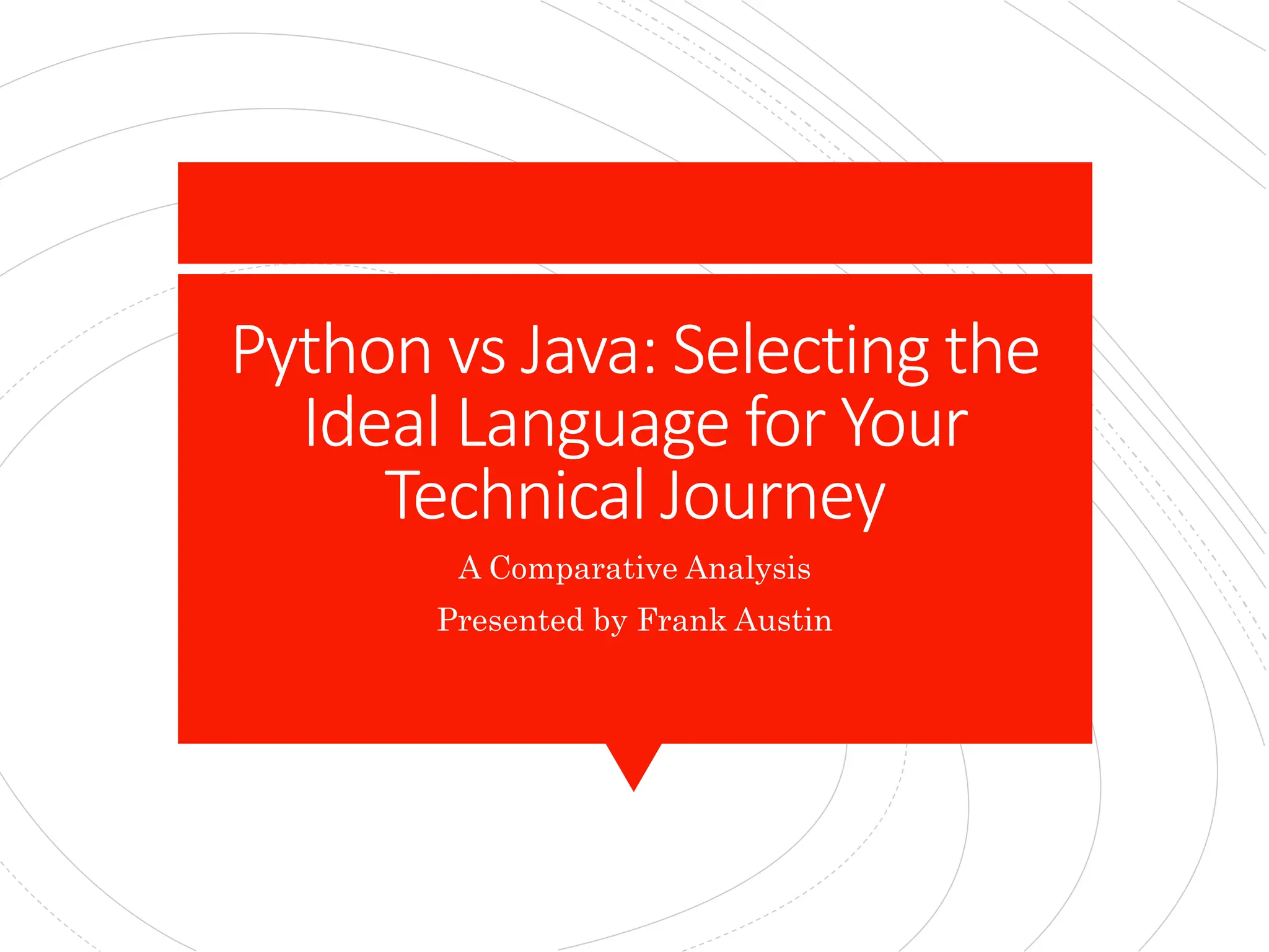 Python vs Java- Selecting the Ideal Language for Your Technical Journey ...