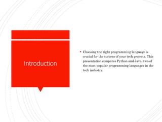 Python vs Java- Selecting the Ideal Language for Your Technical Journey ...